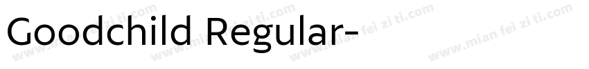 Goodchild Regular字体转换